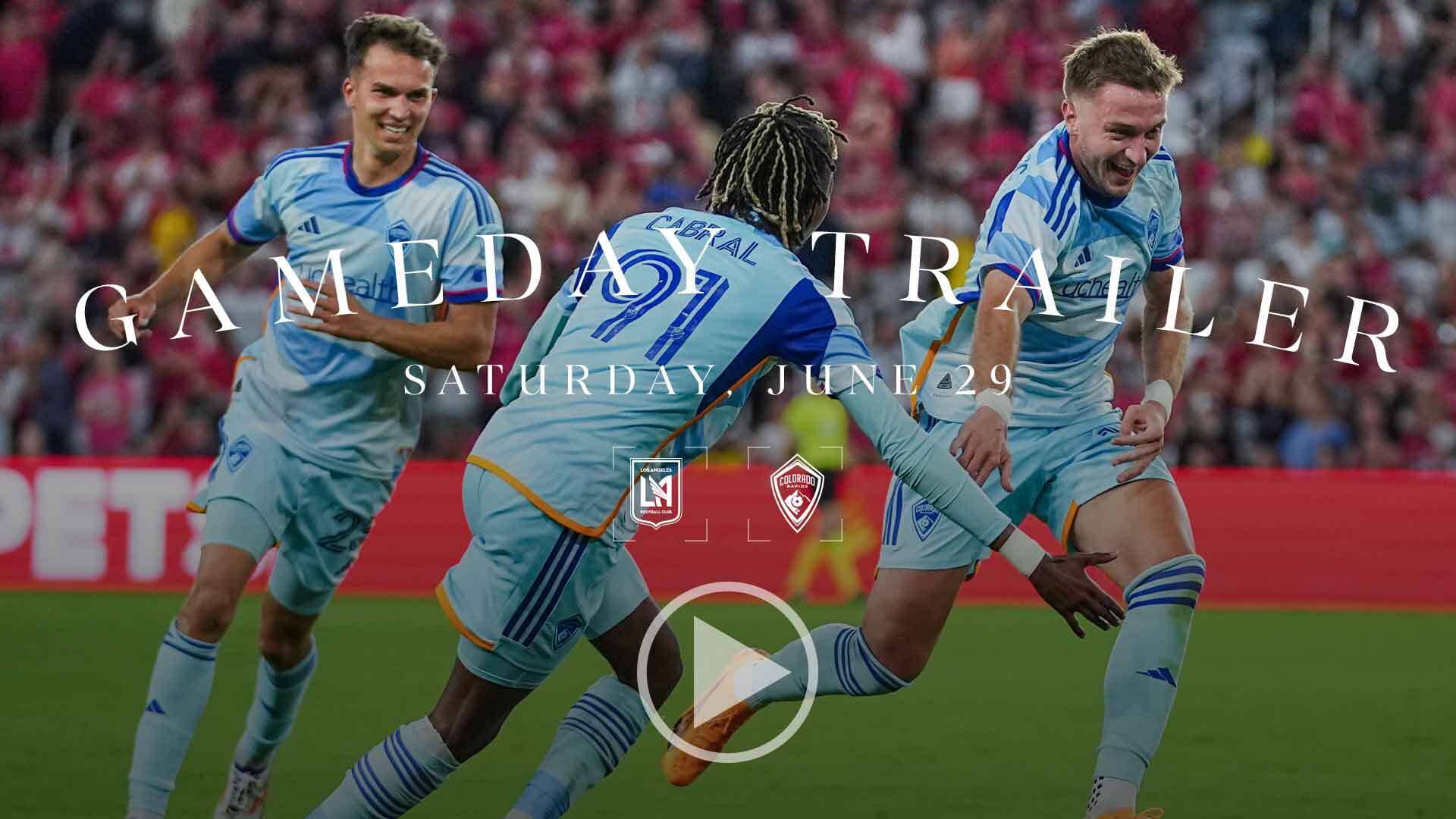 6/29/2024 Rapids vs LAFC Trailer