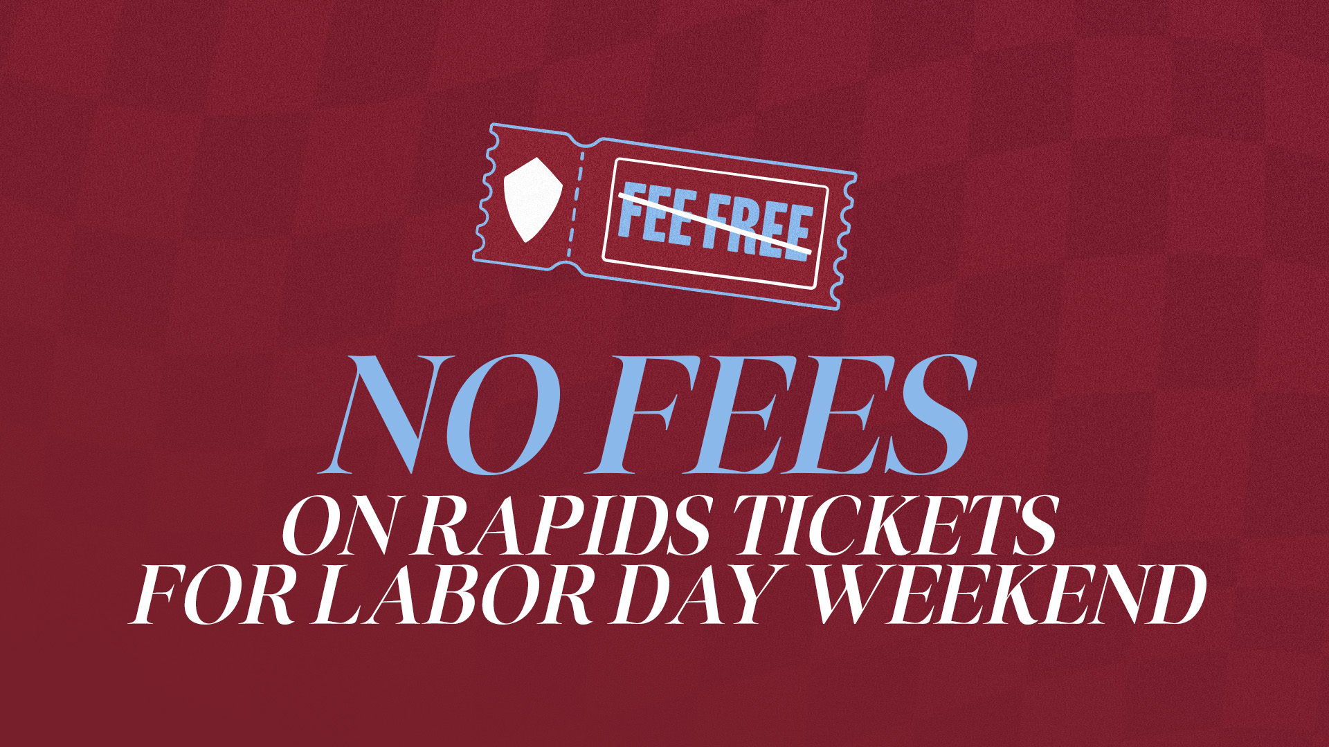 Colorado Rapids Tickets are FEE FREE 